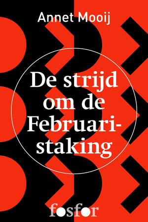 De strijd om de Februaristaking